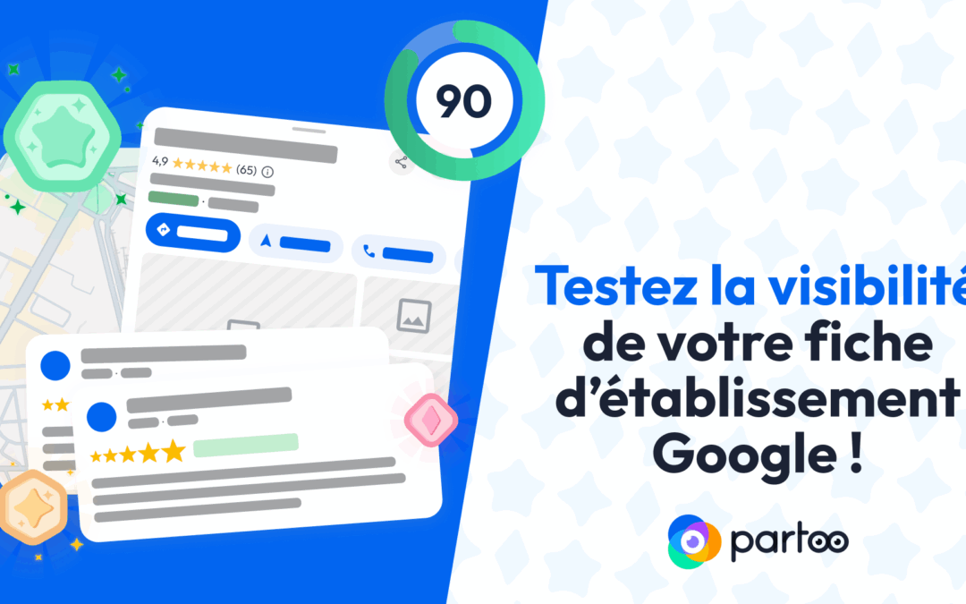 Gagnez en visibilité locale avec Partoo !